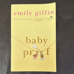 Emily Giffin “Baby Proof” Fiction Paperback Novel